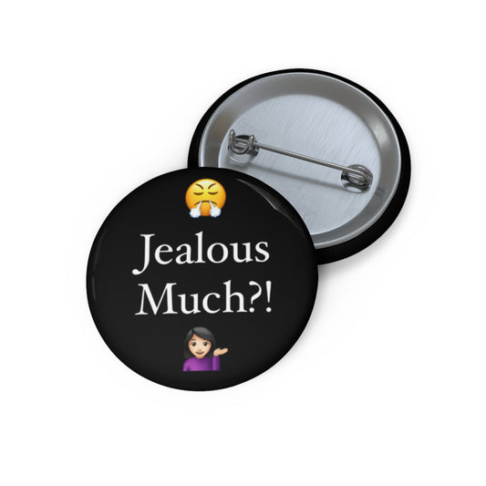 Jealous - Button