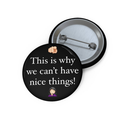 Nice Things - Button