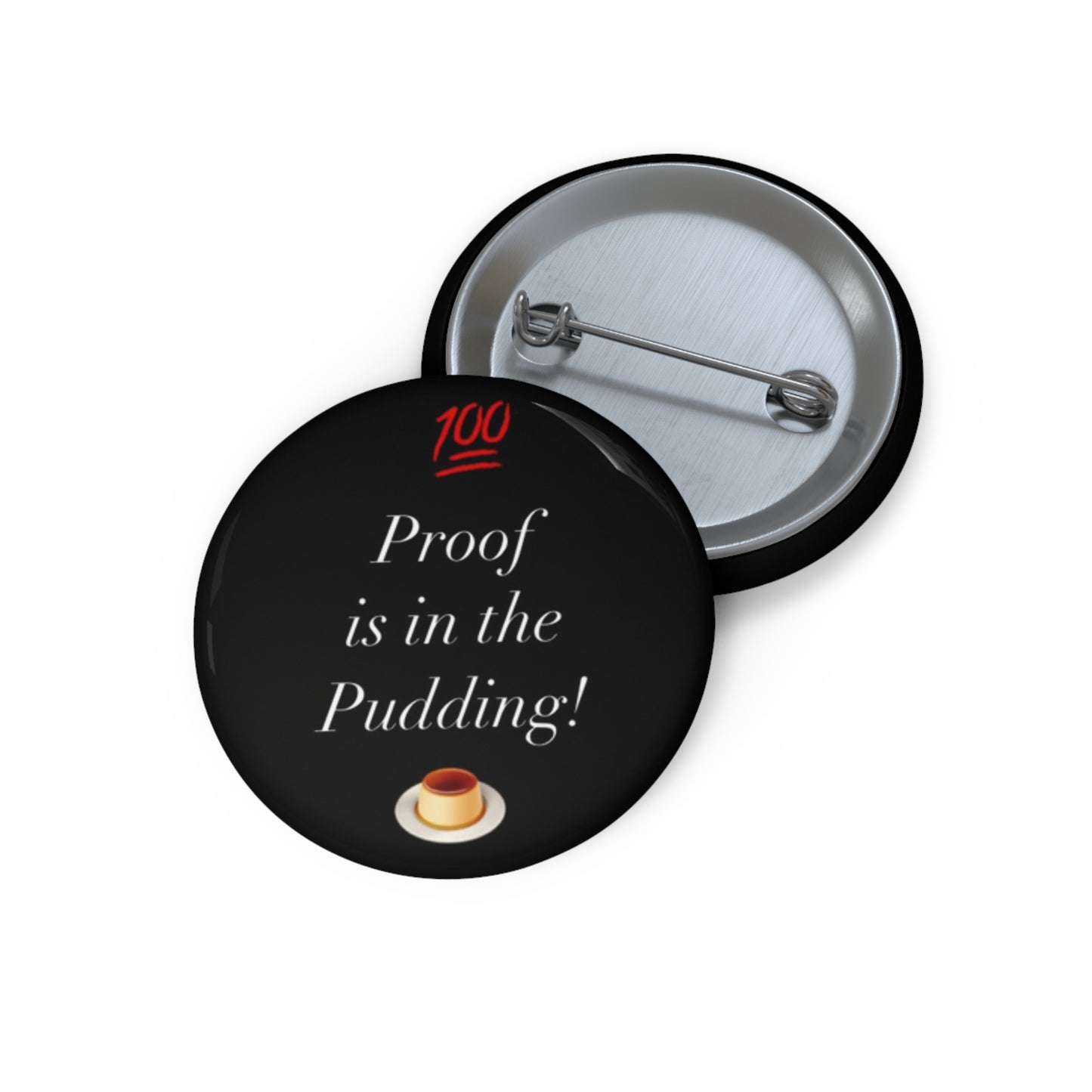 Pudding Proof - Button